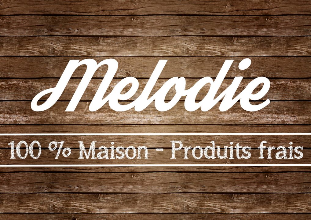 🥗Le Mlodie, cuisine familiale  base de produits frais depuis 1989 !🥘